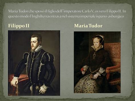 filippo ii sposò maria tudor